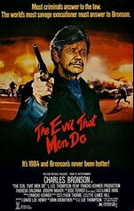 The Evil That Men Do